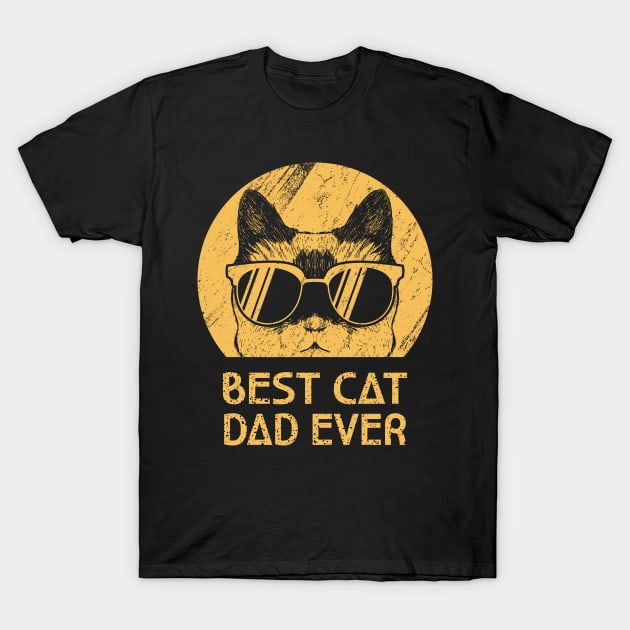 Best Cat Dad Ever Shirt Cat Dad Shirt Cat Dad Gift Cat Lover Shirt Cat Lover Gift T-Shirt by Mr.Speak